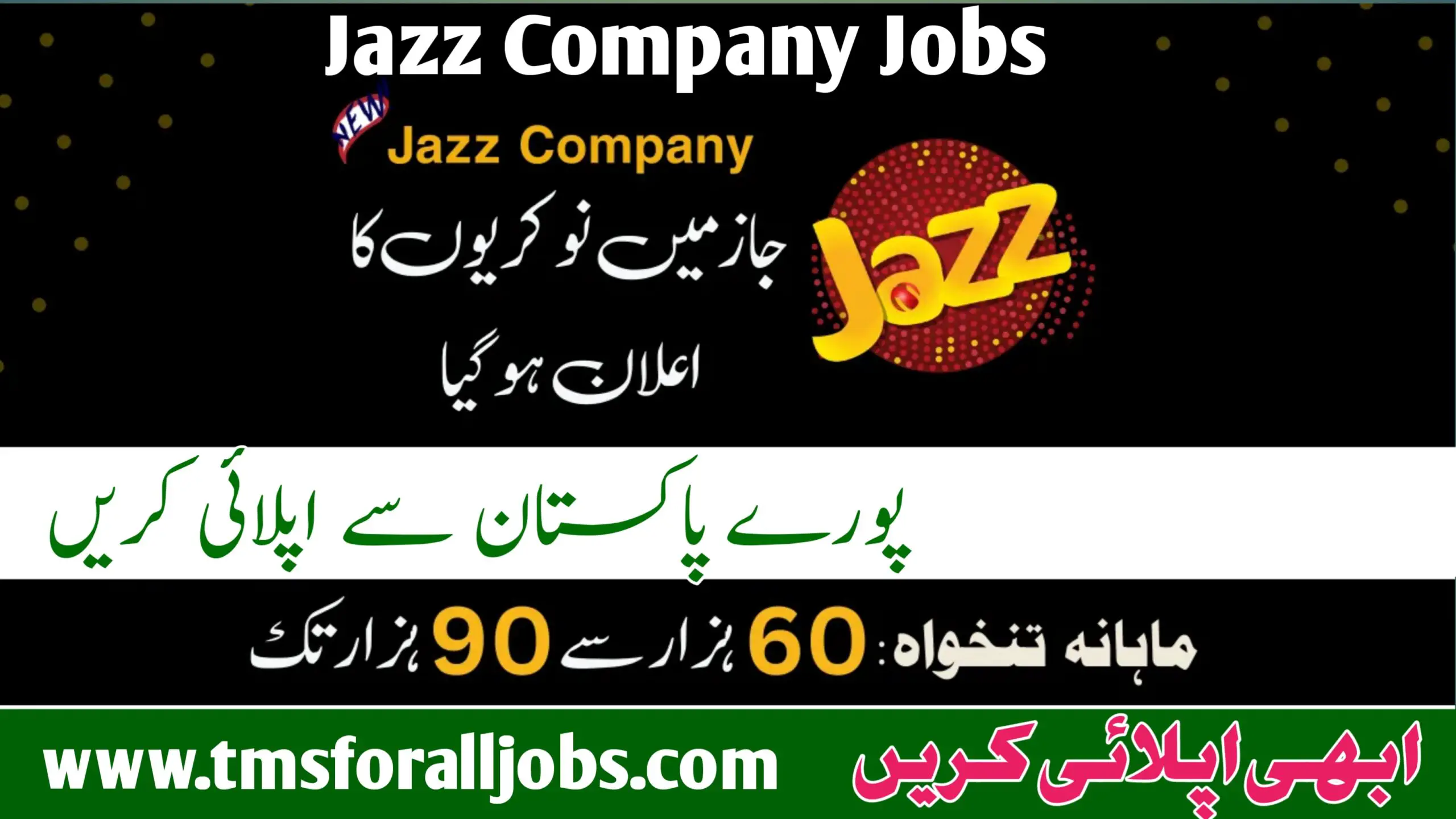 Latest Jazz Jobs 2023 Month Sallery 60k To 90k Online Apply All Pakistan